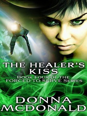 cover image of The Healer's Kiss